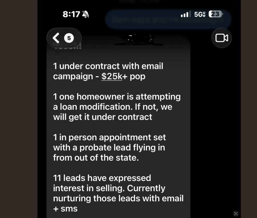 Text message showing deal results: 1 under contract $25k+ pop, homeowner loan modification, in-person appointment set, 11 leads expressing interest
